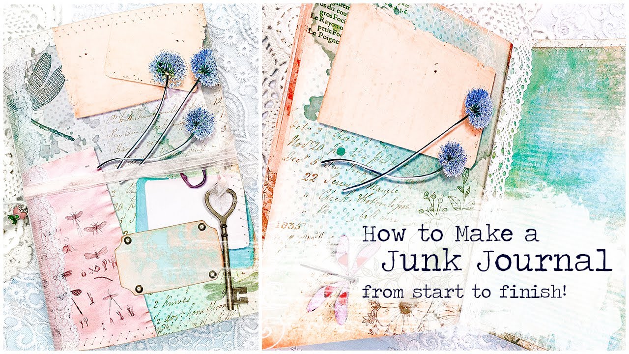 How to Make a SOFT COVER JUNK JOURNAL From Start to Finish | Easy Step ...