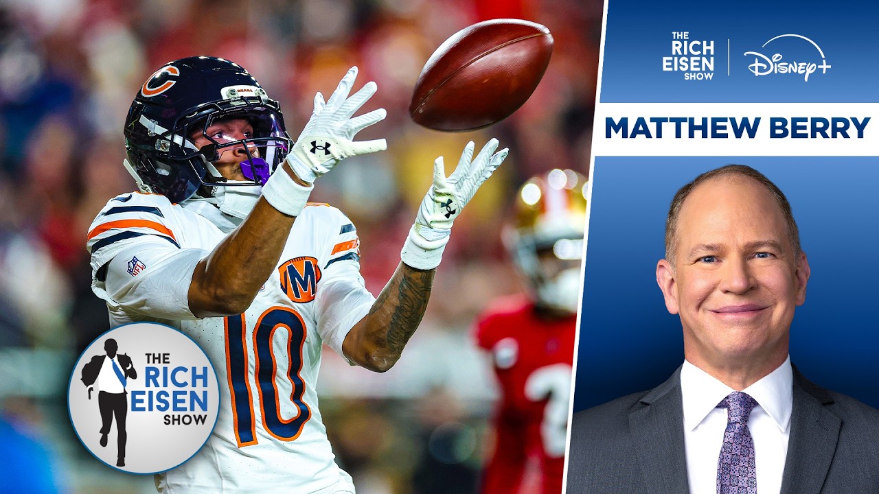 Matthew Berry Predicts a “Monster Season” for Bears WR Luther Burden III | The Rich Eisen Show