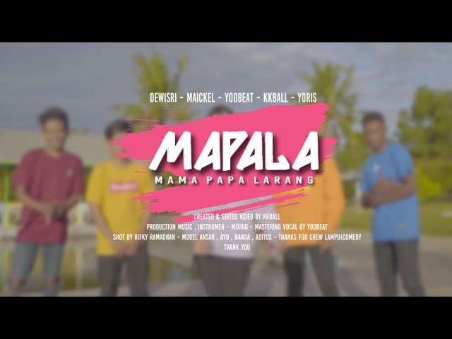 Lagu Acara Timur Terbaru - Mama Papa Larang (MAPALA) -  LAMPU1COMEDY - (Official Music Video) class=