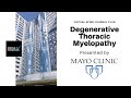 Virtual Spine Journal Club - Degenerative Thoracic Myelopathy