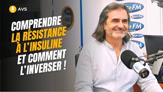 [AVS] Comprendre la résistance à l'insuline et comment l’inverser ! - Dr Réginald Allouche