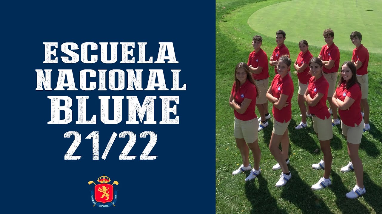 La Escuela Nacional BLUME, ante el reto de 2022 | SOMOSGOLF