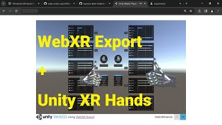 Unity XR Hands   WebXR: How To