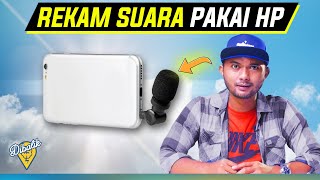 Cara REKAM SUARA Pake HP Kentang | Kualitas Microphone Mahal