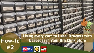 How-to #2 -  Using avery.com to Label Drawers with Barcodes in Your Bricklink Store