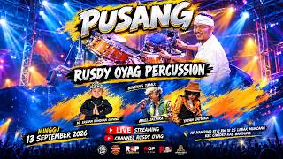 🔴LIVE PUSANG RUSDY OYAG PERCUSSION II WALIMATUL KHITAN - M.ERZHAN RAMDHAN SOPANDI,CIWIDEY 13/09/2026