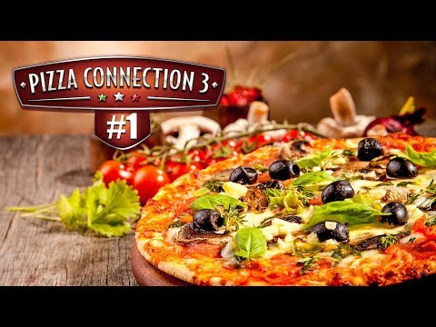 PIZZA CONNECTION 3 #1: Start mit dem Pizza Truck im Pizzabäcker-Simulator!