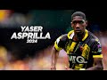 Yaser Asprilla - Full Season Show - 2024ᴴᴰ