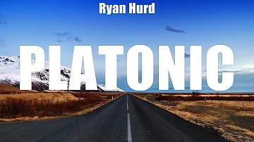 Ryan Hurd - Platonic (Lyrics) Worship You, Act Like You Don't, Wine