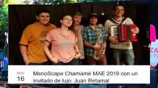 MenoScape Chamamé - RESUMEN 2019