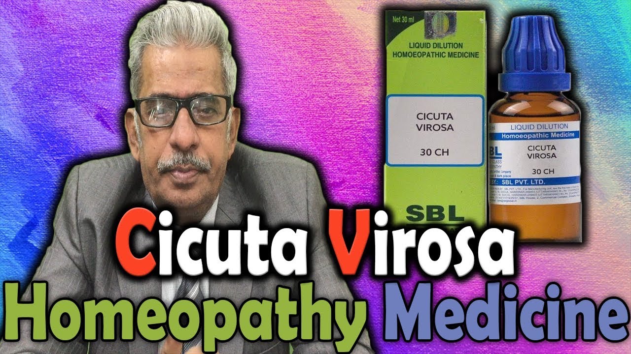 Homeopathy Medicine - Cicuta Virosa --  Dr P.S. Tiwari