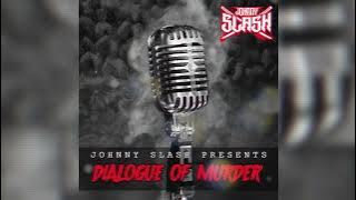 Johnny Slash - Dialogue of Murder (SAMPLE PACK)