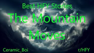 Best HFY Stories: The Mountain Moves