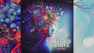 Altered State - Adhd