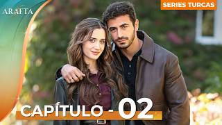 ARAFTA | Capítulo 2 Completo | Novela Turca En Español Completas @ARAFTAEspañol