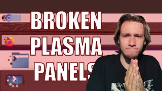 I MESSED UP the KDE PANELS!