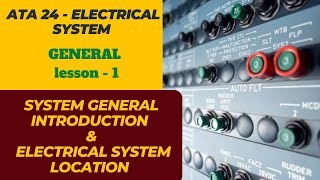 Introducao ao sistema e localizacao do sistema eletrico ATA 24 Sistema eletrico 