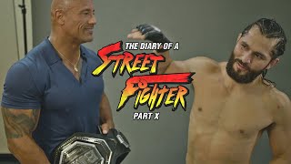 The Diaries Of A Street Fighter Part X: 'The Finale' (Jorge Masvidal)