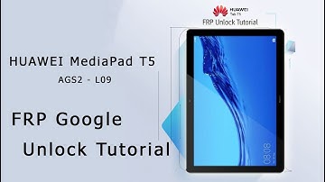 Tablet HUAWEI MediaPad T5 10,1" AGS2-L09 The Latest 2025 Remove FRP Lock Google bypass Unlock