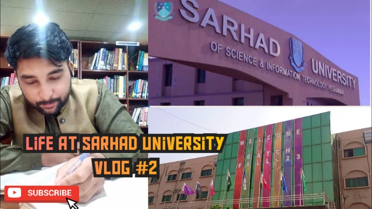 Life At Sarhad University Peshawar | | Vlog #2