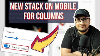 New Stack on Mobile Option For Columns Block in WordPress 5.9 Update | Blogging Unplugged Clips