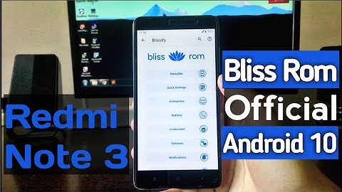 Bliss ROM 12.6 on Redmi Note 3 | OFFICIAL | ANDROID 10
