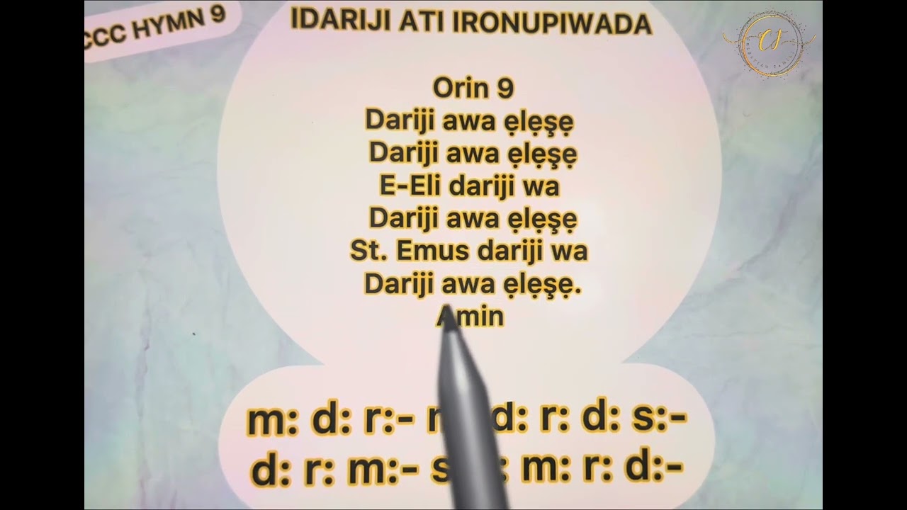 CCC Hymn 9 || Dariji Awa Elese || Lyrics & Tonic Solfa Notes ||