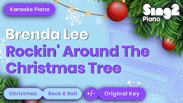 Rockin' Around The Christmas Tree - Brenda Lee (Karaoke Piano)