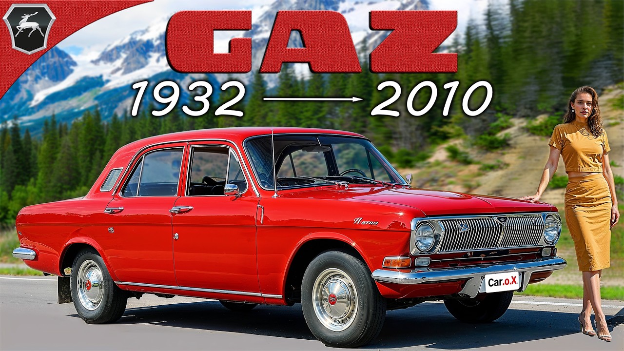 GAZ / Volga Evolution – From (1932–2010)