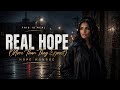 Hope Monroe- REAL HOPE: Rewriting the Story of a Lost Generation