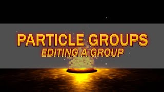 Particle Groups - Editing a Group - Blender Addon