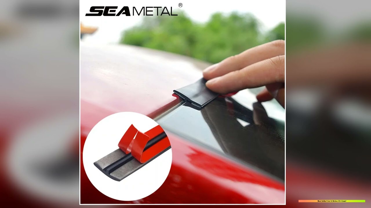 SEAMETAL Rubber Car Seals Edge Sealing Strips Auto Roof Windshield Car Sealant Protector