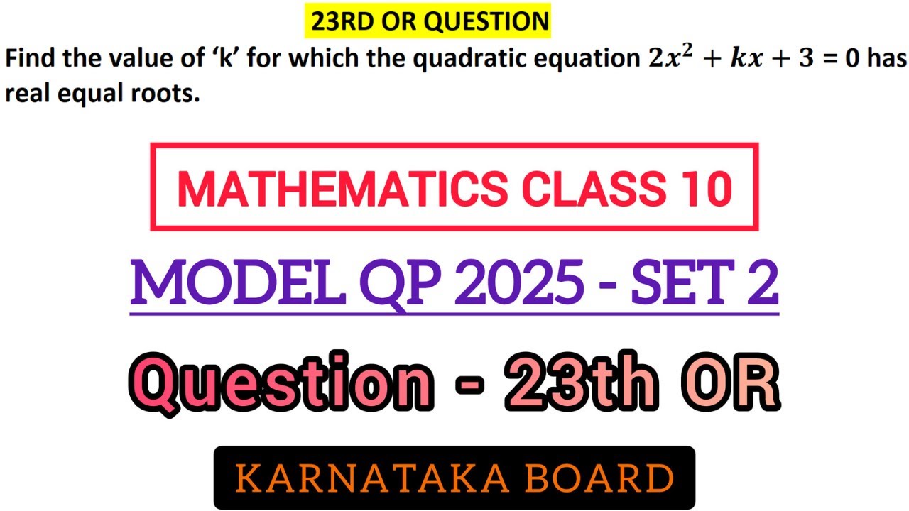 find the value of k for which the quadratic equation 2x^2+kx+3=0 has ...
