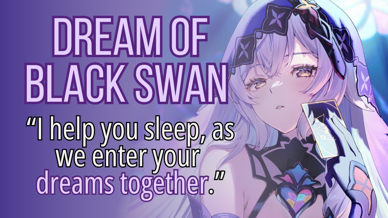 Black Swan Dives Into Your Dreams to Comfort You [Roleplay ASMR] [F4A] [Memokeeper] [Fantasy]