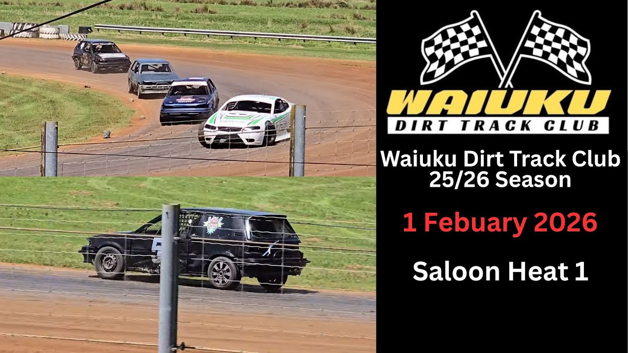 Saloon Heat 1 - Waiuku Dirt Track Club 1/2/2026