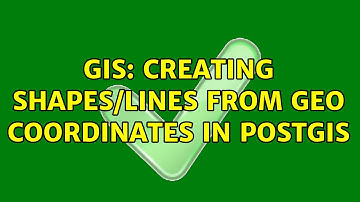 GIS: Creating shapes/lines from geo coordinates in postgis