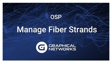 Manage Your Fiber Strands Using Outside Plant Software