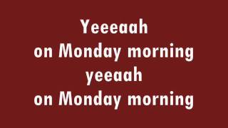 Video thumbnail of "The Baseballs - Monday Morning   ~Lyrics~"