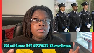 Station 19 S7S6 Review|ShayReviews