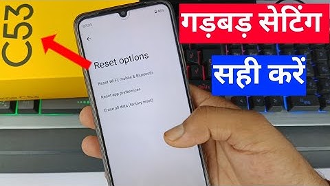 Realme c53 reset all preferences | realme c53 me gadbad setting Sahi kaise kare