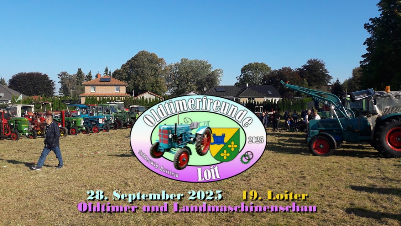 19. Loiter Oldtimer & Landmaschinenschau