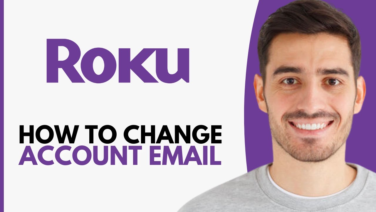 How To Change Roku Account Email - Step by Step - YouTube