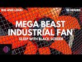 Industrial fan noise  mega beast fan sound for sleeping   10 hours of industrial fan sounds