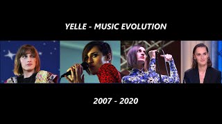 Yelle - Music Evolution ( 2007 - 2020 )