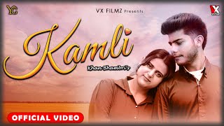 KAMLI ❤️(Official Music Video) - - Khan Bhambri | Latest Punjabi Song 2025