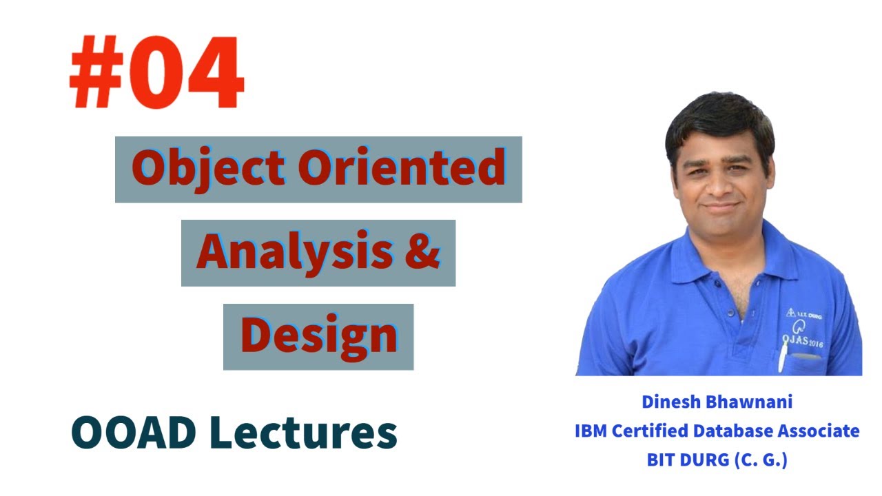 OOAD Lec 4 : Object Oriented Analysis & Design | Class Diagram | Dinesh ...