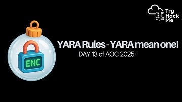 YARA Rules - YARA mean one! | DAY 13 | | AOC 2025 |
