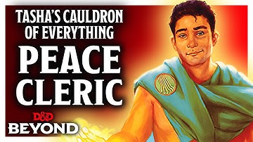 Peace Domain Cleric in Tasha