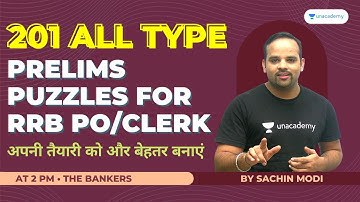 201 Puzzles for RRB PO/Clerk 2021 | Reasoning by Sachin Modi | Day 2| The Bankers