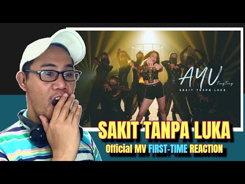 FIRST-TIME REACTION - AYU TING TING - SAKIT TANPA LUKA (OFFICIAL MUSIC VIDEO)